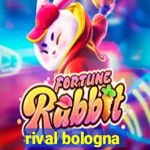 rival bologna